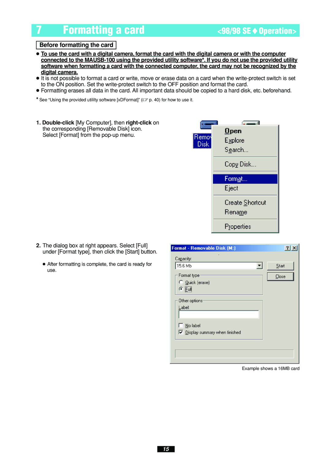 Olympus MAUSB-100 manual Formatting a card, Before formatting the card 