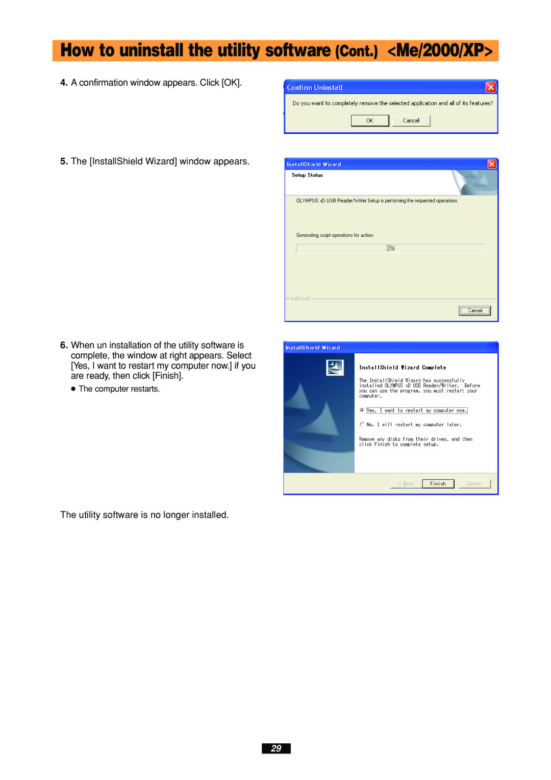 Olympus MAUSB-100 manual How to uninstall the utility software Cont. Me/2000/XP 