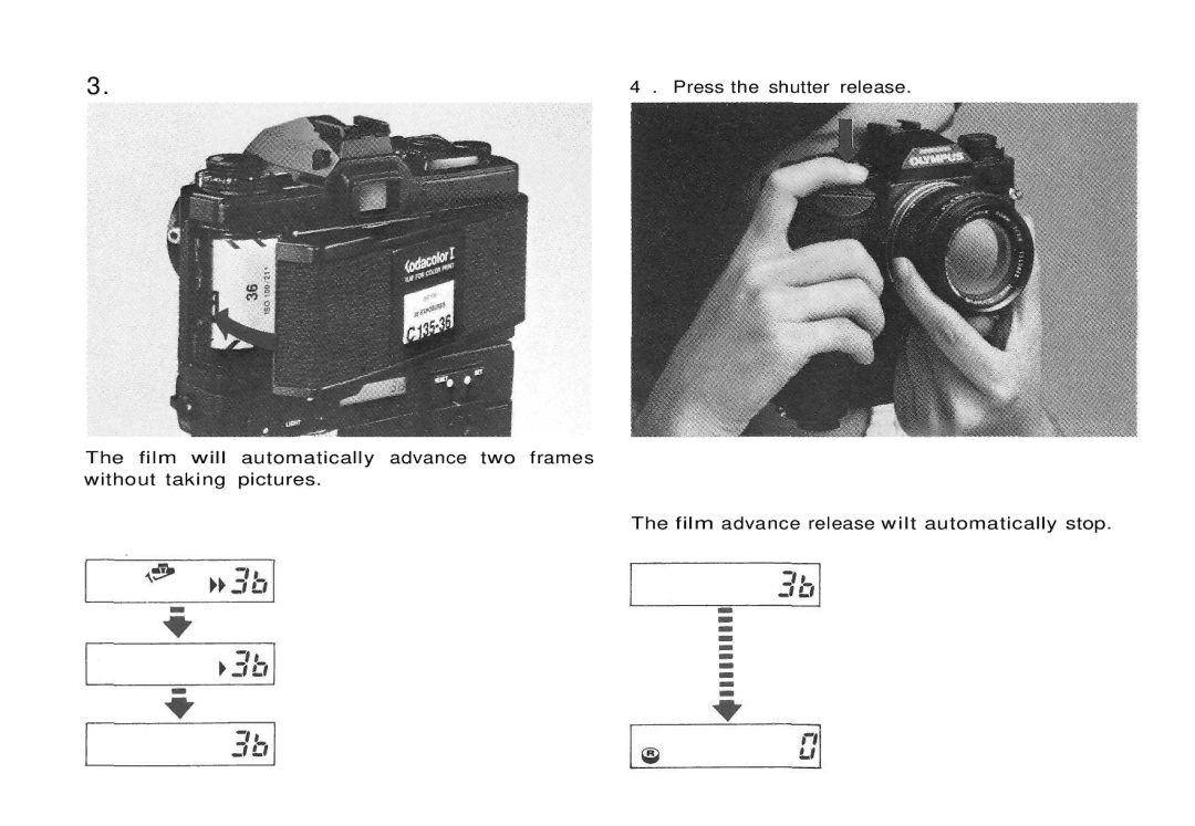 Olympus Motor Drive 2 manual Press the shutter release 