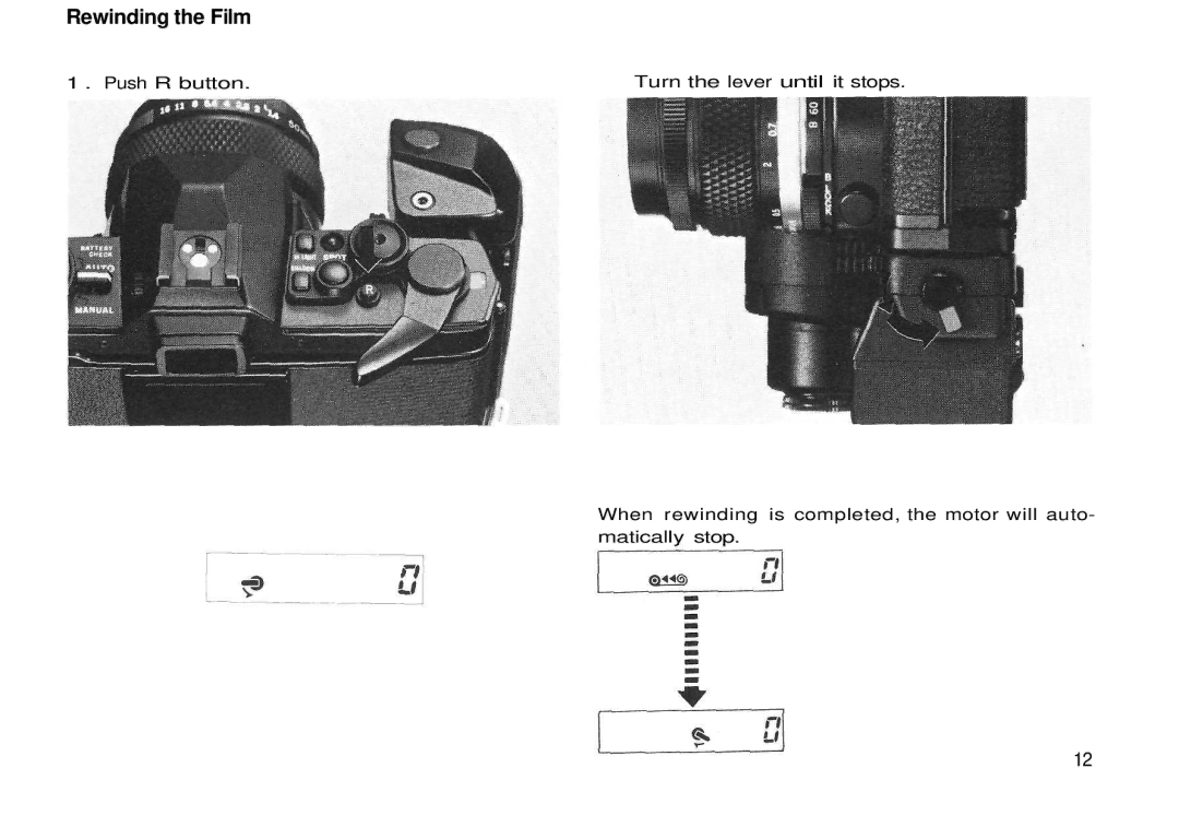 Olympus Motor Drive 2 manual Rewinding the Film 