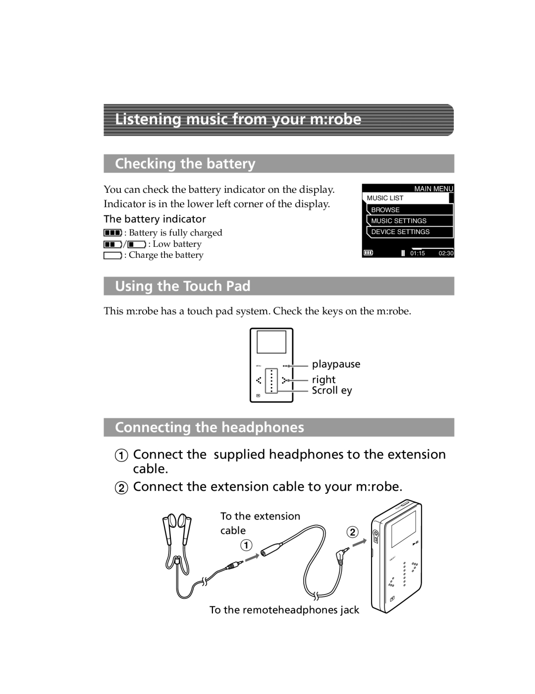 Olympus MR-100 Listening music from your mrobe, Checking the battery, Using the Touch Pad, Connecting the headphones 