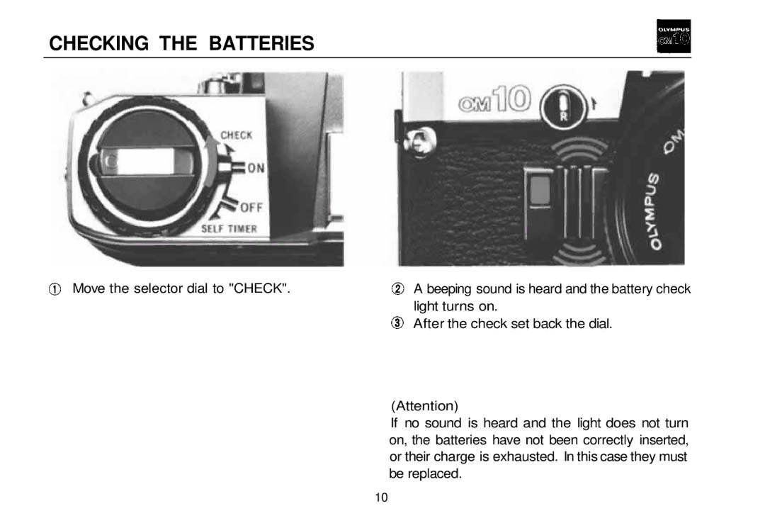 Olympus OM-10 manual Checking the Batteries 