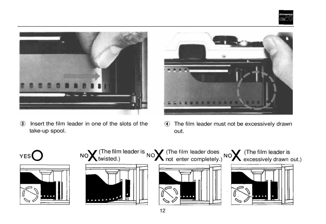 Olympus OM-10 manual Insert the film leader in one of the slots 