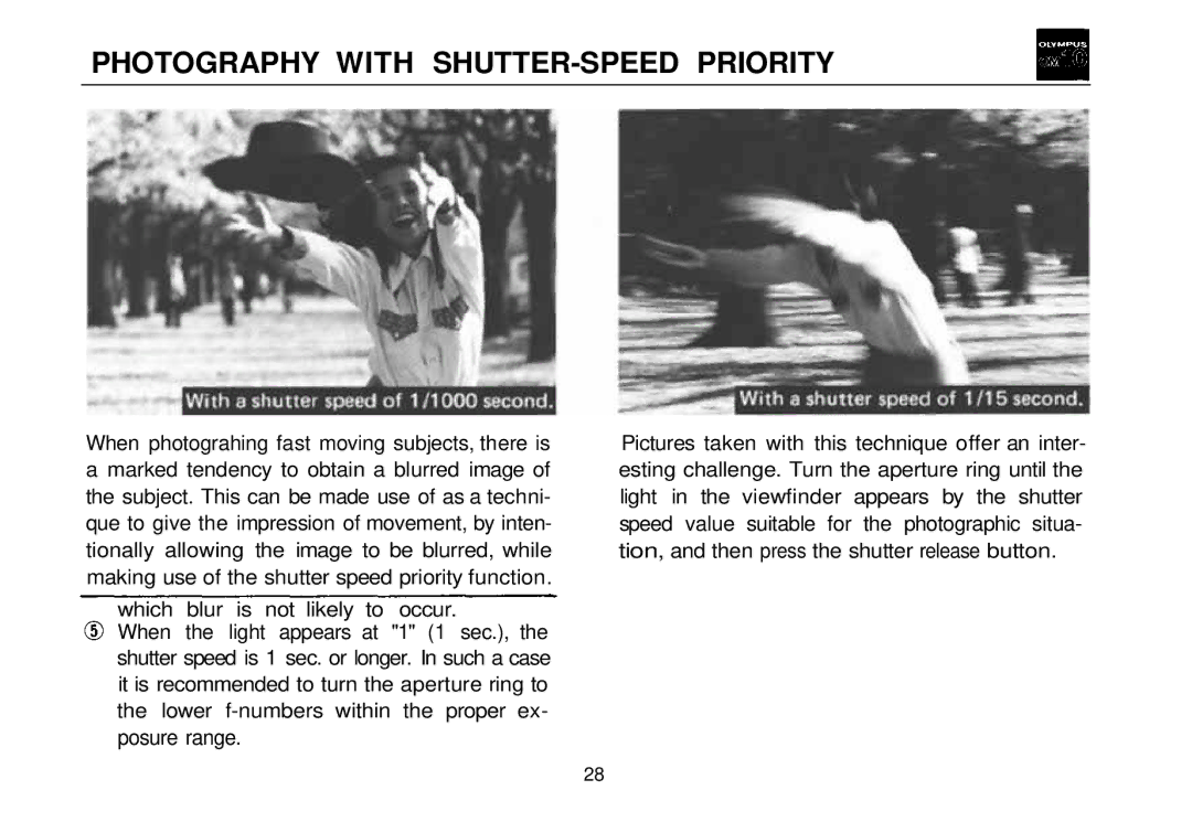 Olympus OM-10 manual Photography with SHUTTER-SPEED Priority 