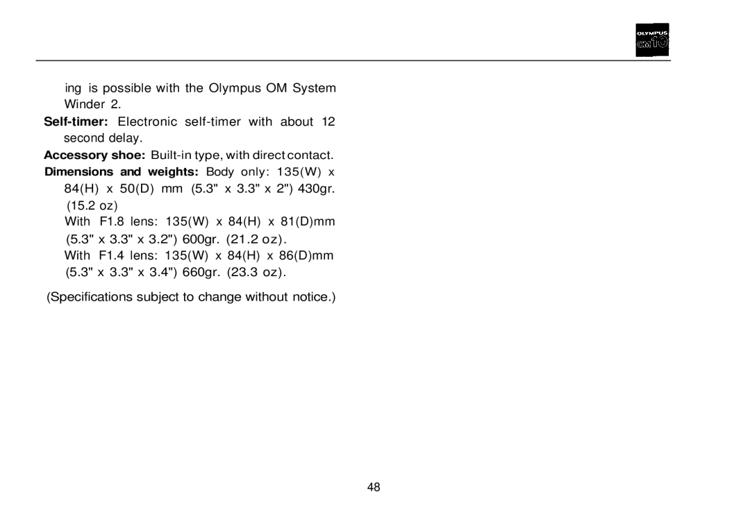 Olympus OM-10 manual Dimensions and weights Body only 135W 