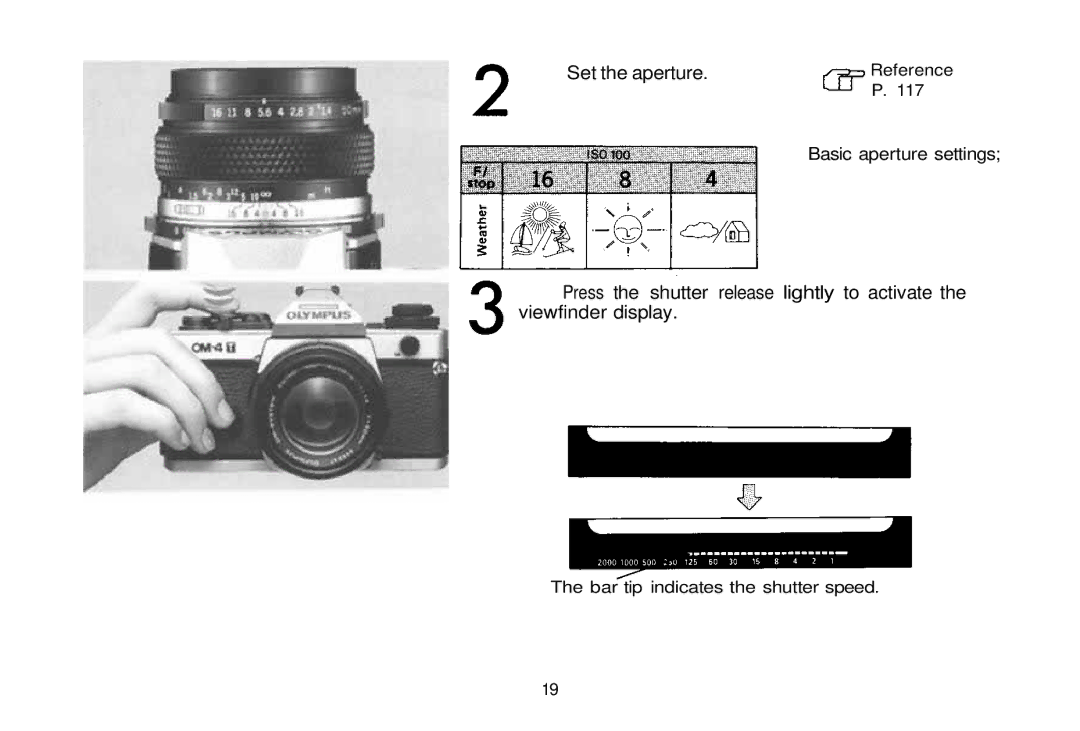 Olympus om-4t, 101200 manual Set the aperture 