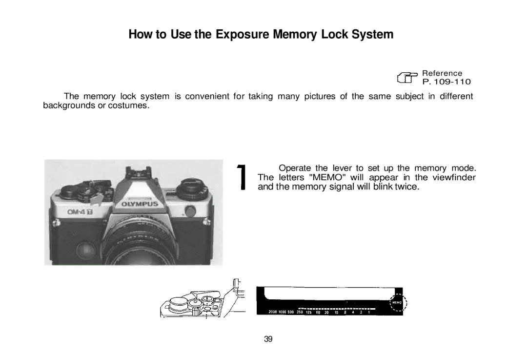 Olympus om-4t, 101200 manual How to Use the Exposure Memory Lock System 