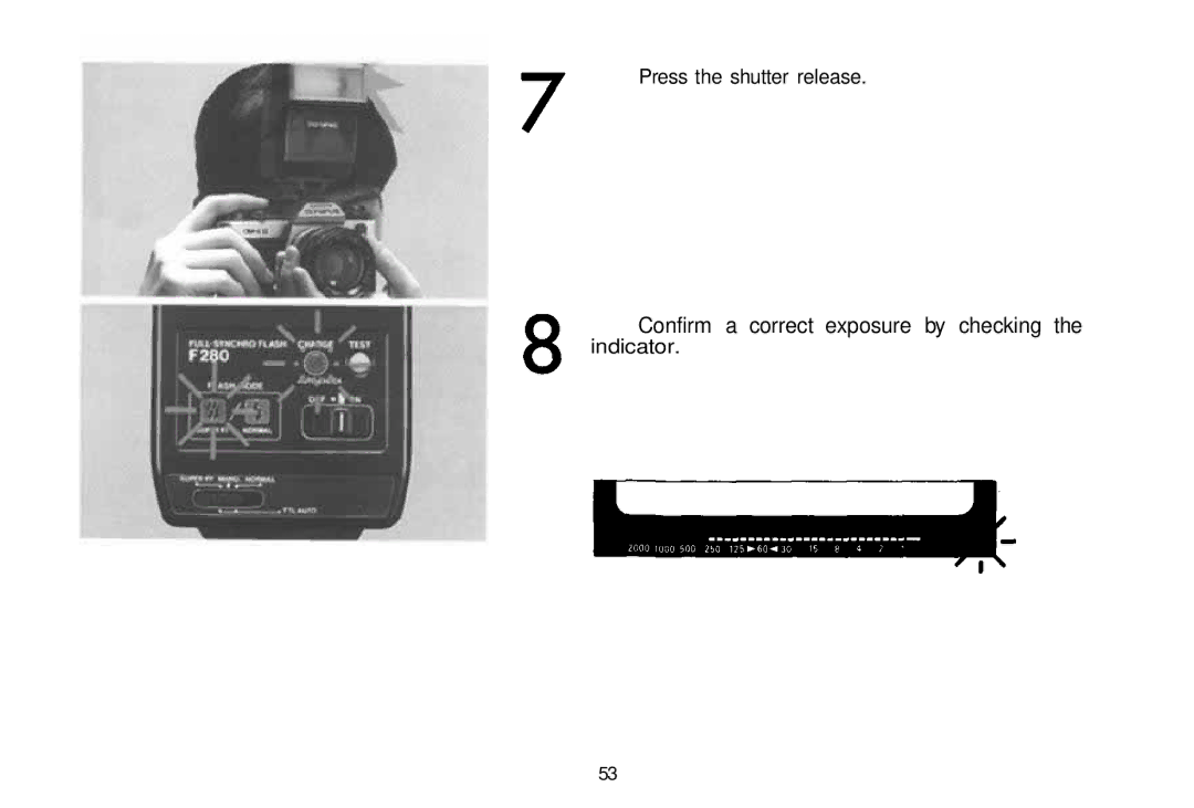 Olympus om-4t, 101200 manual Confirm a correct exposure by checking 