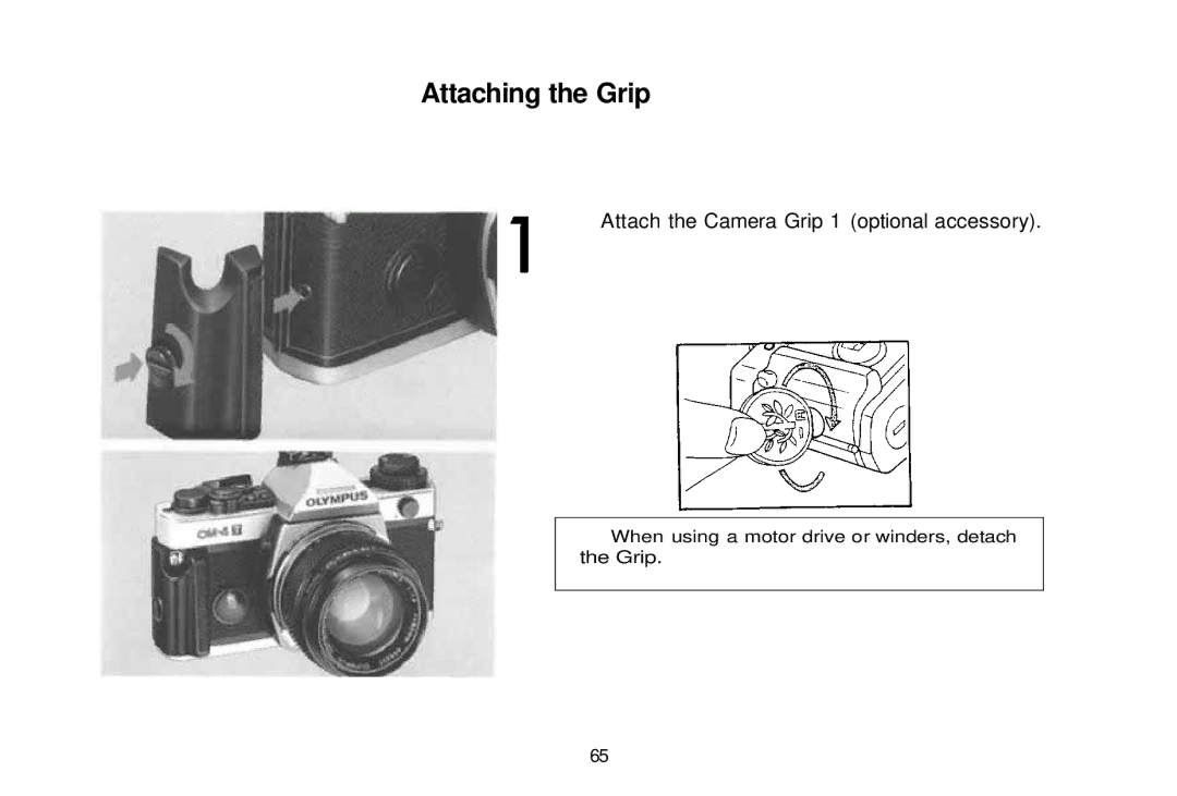 Olympus om-4t, 101200 manual Attaching the Grip 