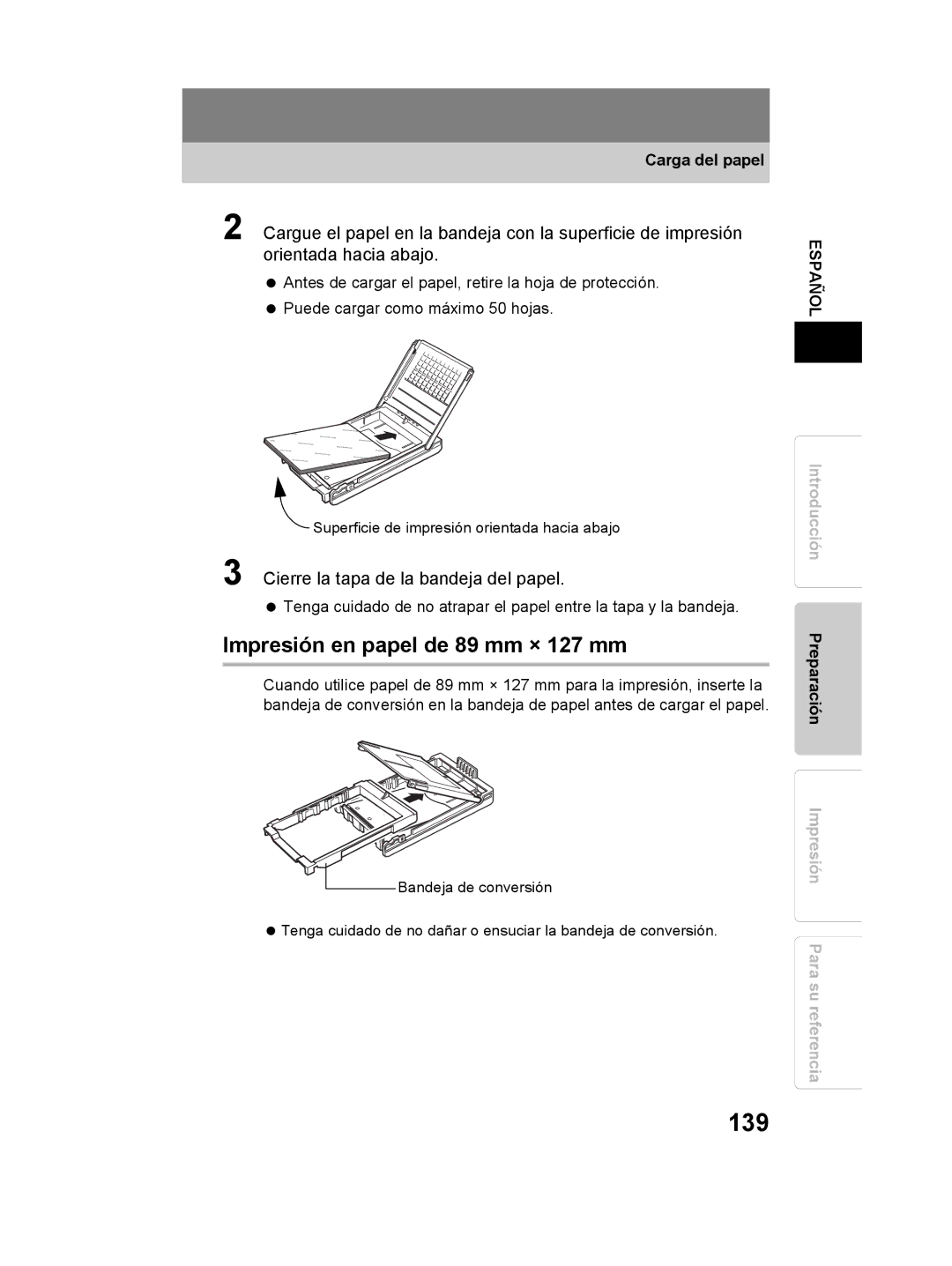 Olympus P-11 instruction manual 139, Impresión en papel de 89 mm × 127 mm, Cierre la tapa de la bandeja del papel 