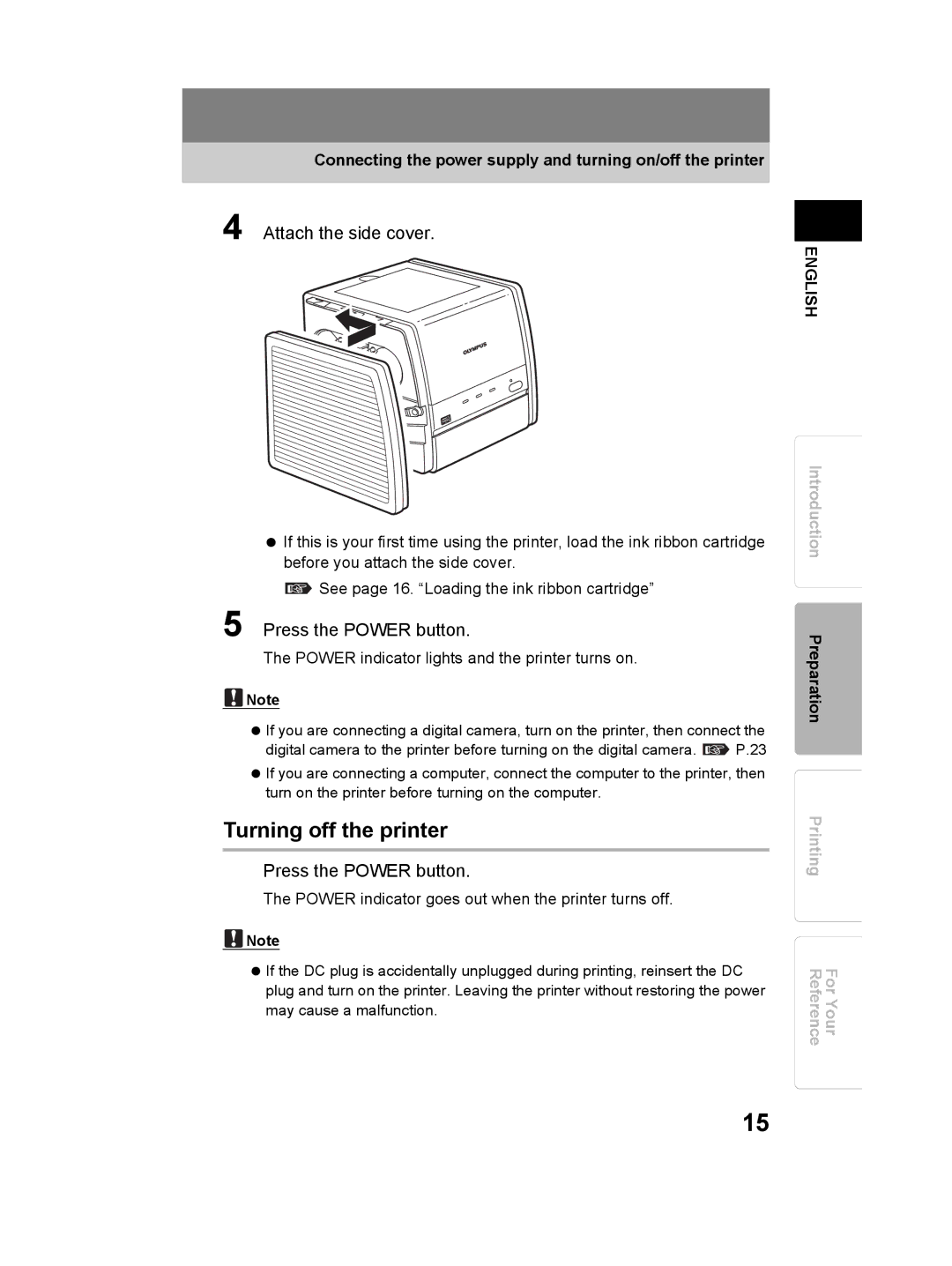 Olympus P-11 instruction manual Turning off the printer, Attach the side cover, Press the Power button 