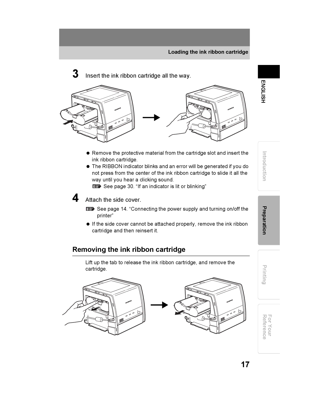 Olympus P-11 instruction manual Removing the ink ribbon cartridge, Insert the ink ribbon cartridge all the way 