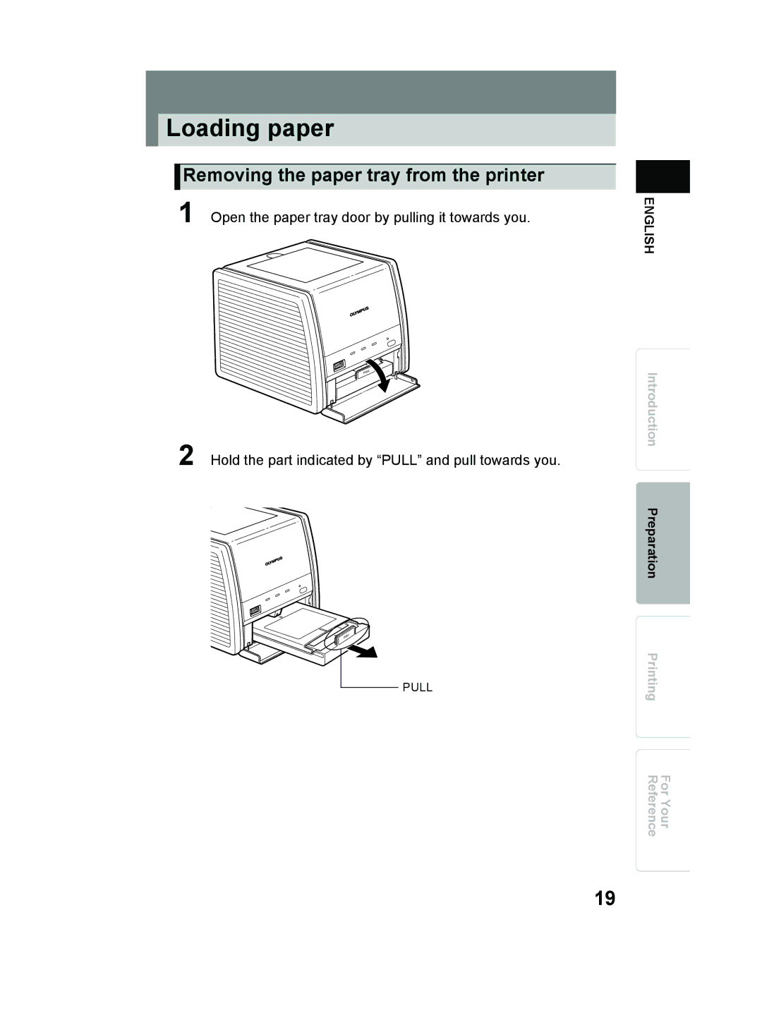 Olympus P-11 instruction manual Loading paper, Removing the paper tray from the printer 