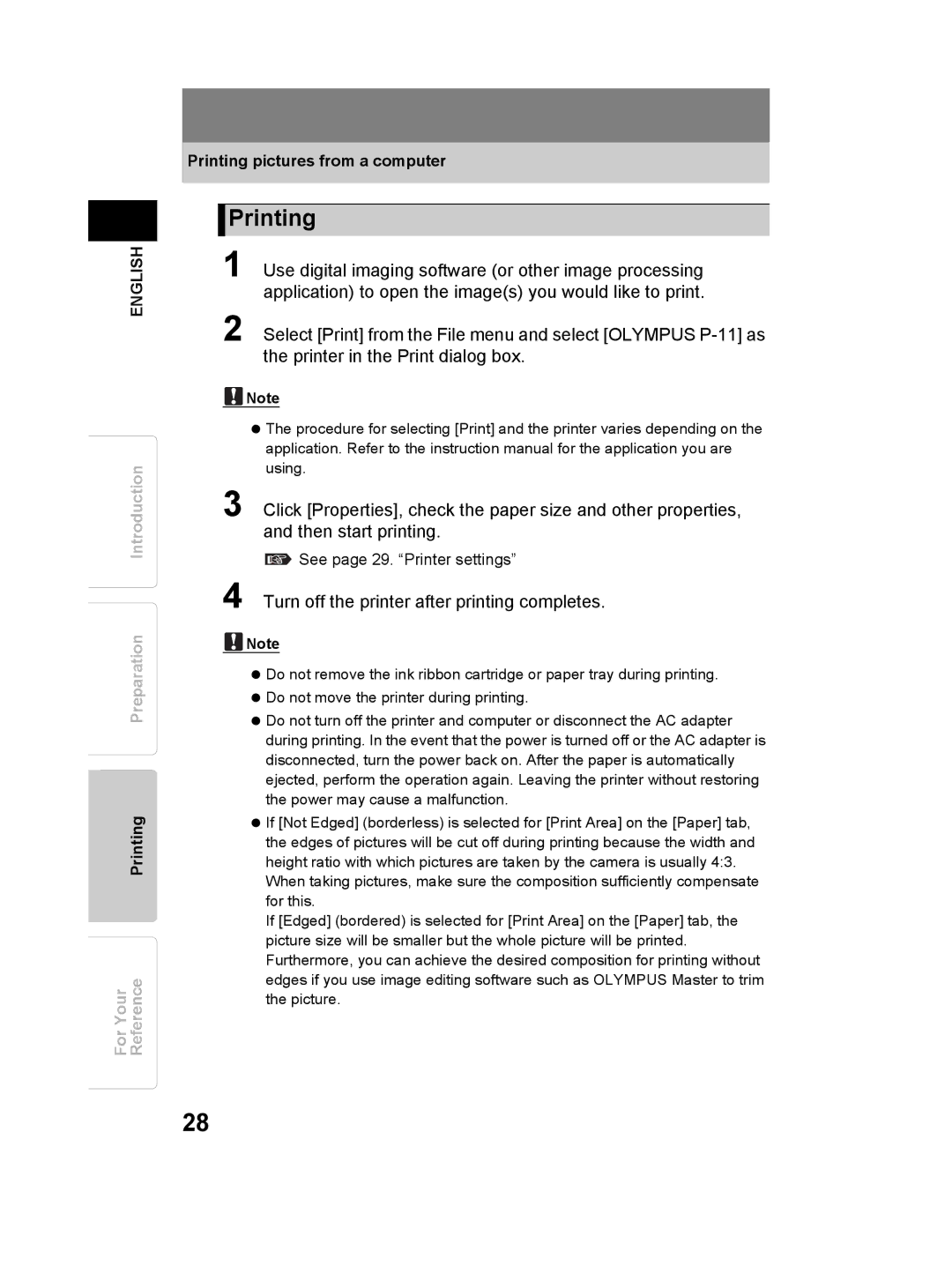 Olympus P-11 instruction manual Printing, Turn off the printer after printing completes, See page 29. Printer settings 