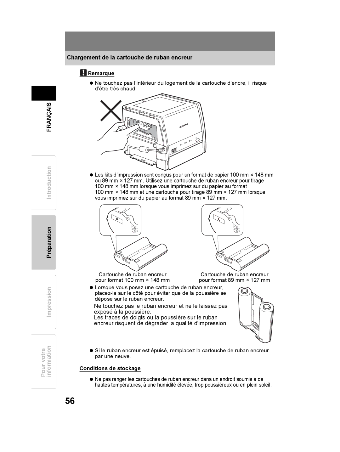 Olympus P-11 instruction manual Remarque, Conditions de stockage 