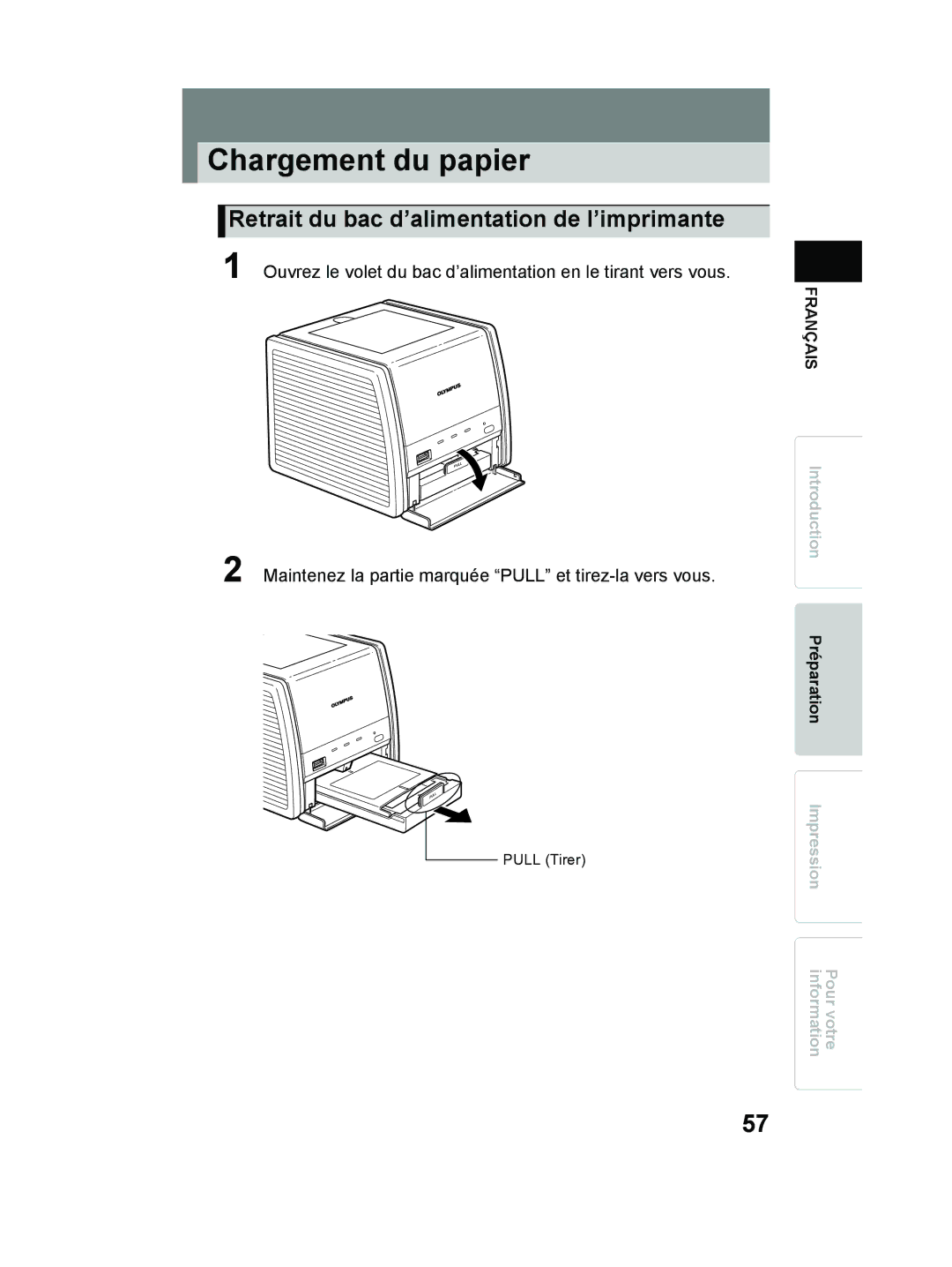 Olympus P-11 instruction manual Chargement du papier, Retrait du bac d’alimentation de l’imprimante 