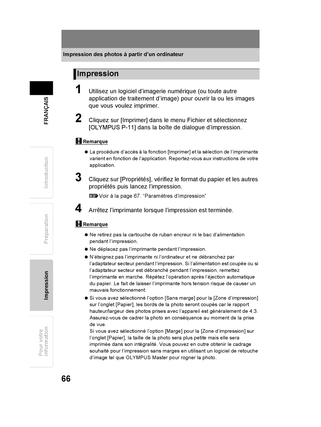 Olympus P-11 instruction manual Impression, Arrêtez l’imprimante lorsque l’impression est terminée 