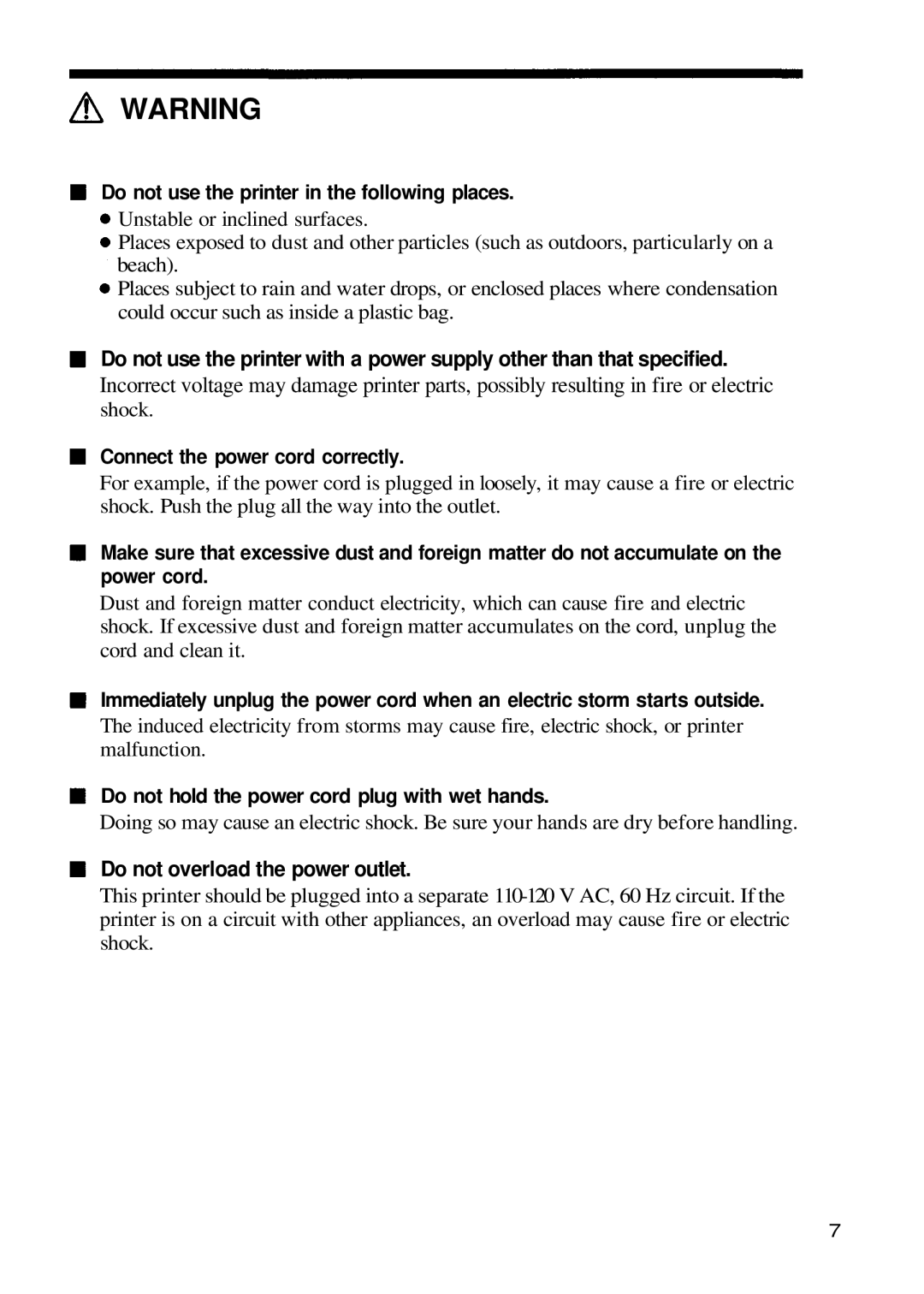 Olympus P-200 manual Do not use the printer in the following places, Connect the power cord correctly 