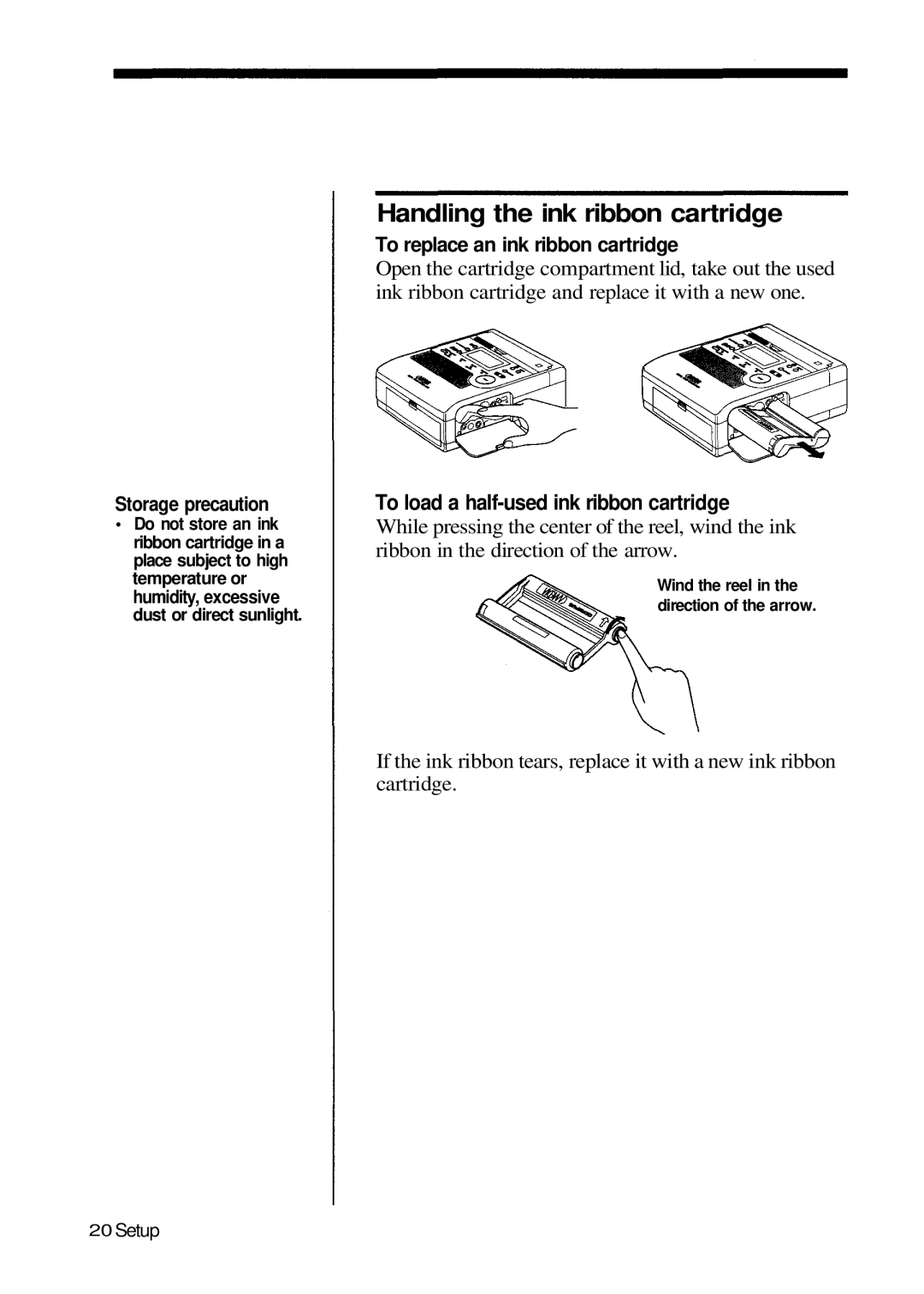 Olympus P-200 manual Handling the ink ribbon cartridge, To replace an ink ribbon cartridge 