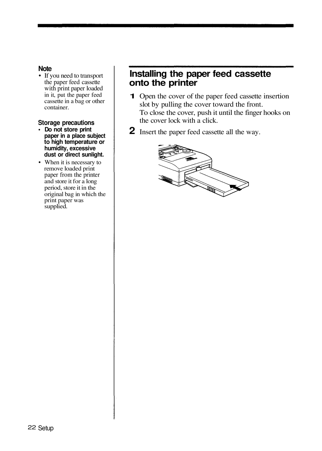 Olympus P-200 manual Installing the paper feed cassette Onto the printer, Storage precautions 