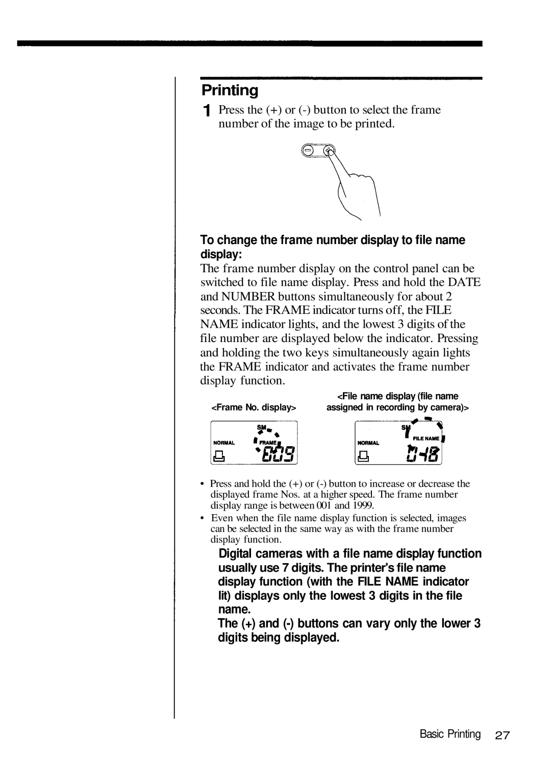 Olympus P-200 manual Printing, To change the frame number display to file name Display 