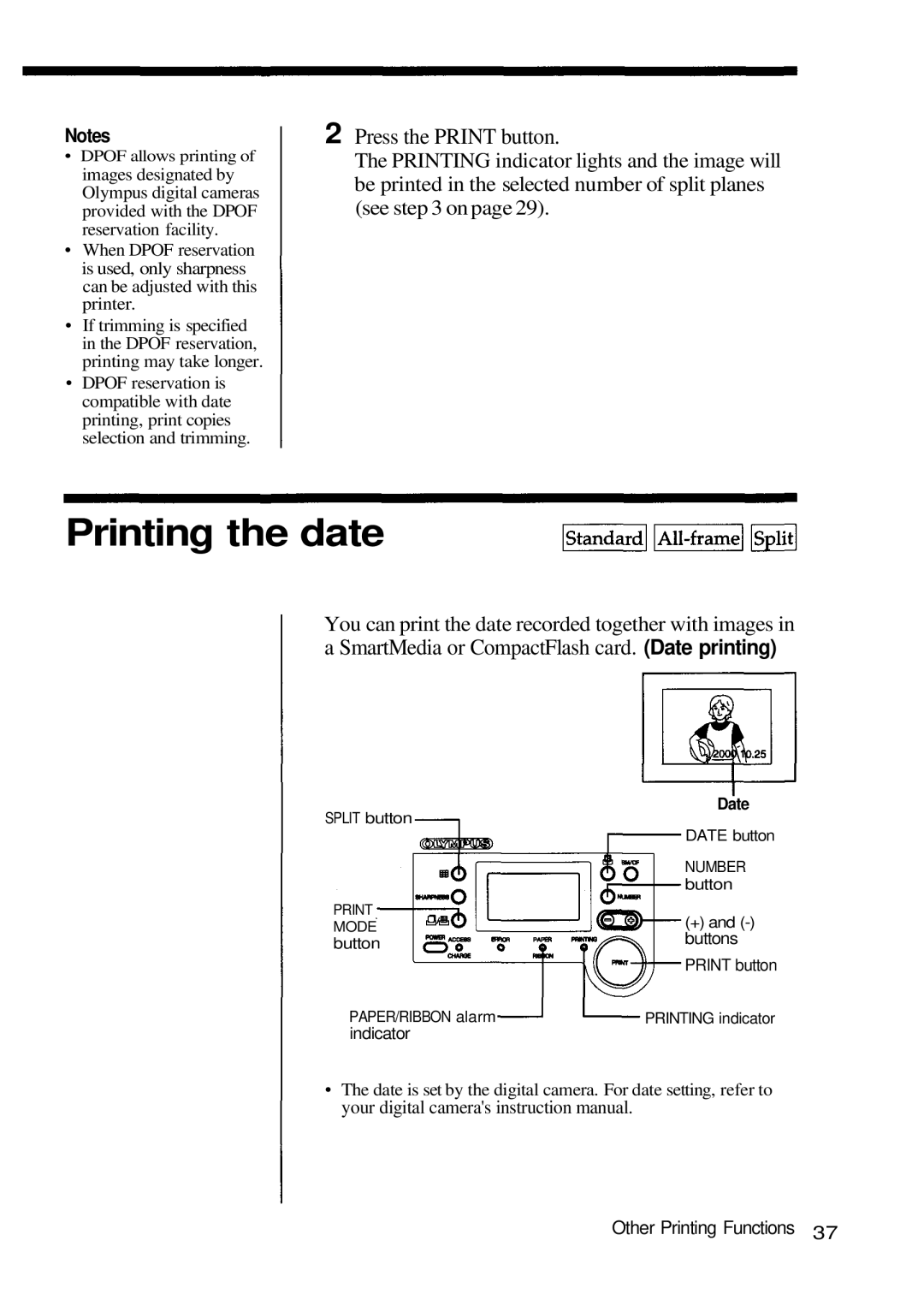 Olympus P-200 manual Printing the date, SmartMedia or CompactFlash card. Date printing 