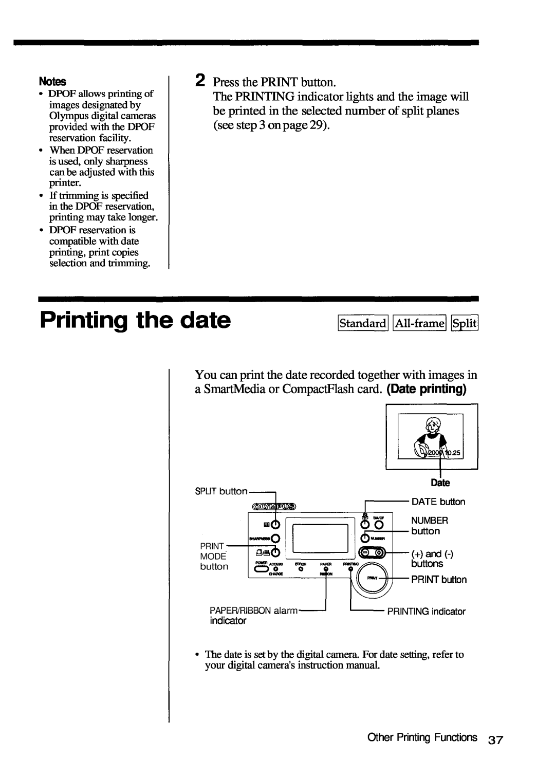 Olympus P-200 manual Printing the date, Press the PRINT button, a SmartMedia or CompactFlash card. Date printing 