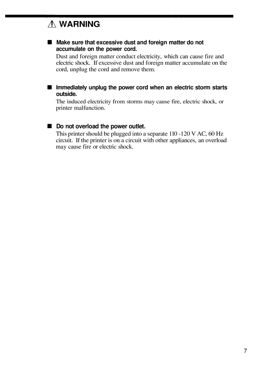 Olympus P-330N manual Do not overload the power outlet 