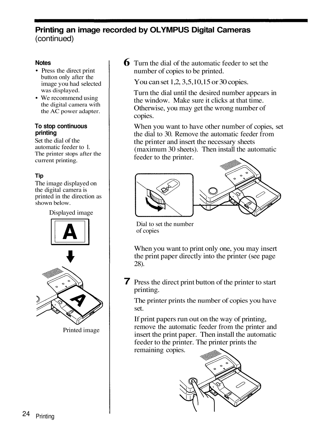 Olympus P-330 manual Set the dial of the automatic feeder to 