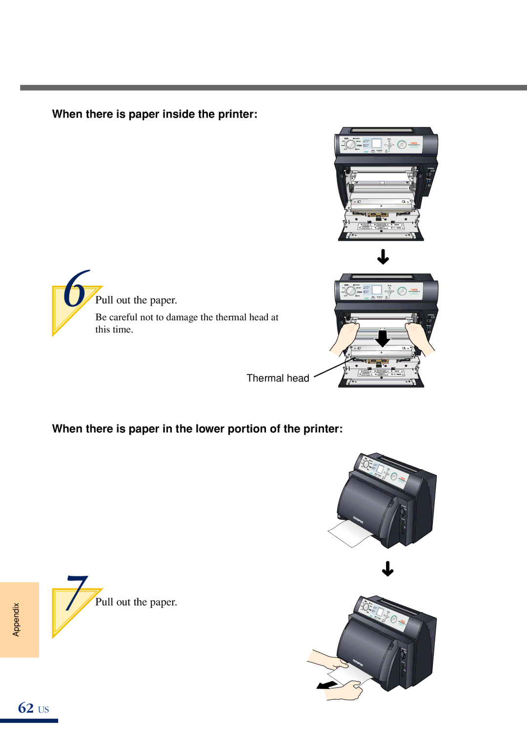 Olympus P-400 manual 62 US, When there is paper inside the printer, When there is paper in the lower portion of the printer 