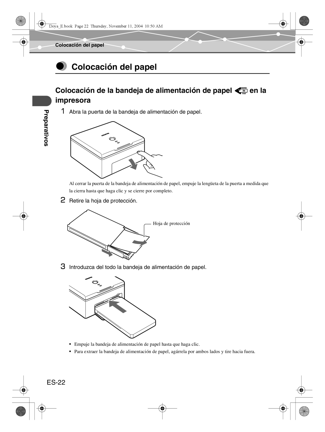 Olympus P-S100 user manual Colocación del papel, Colocación de la bandeja de alimentación de papel, en la, impresora, ES-22 