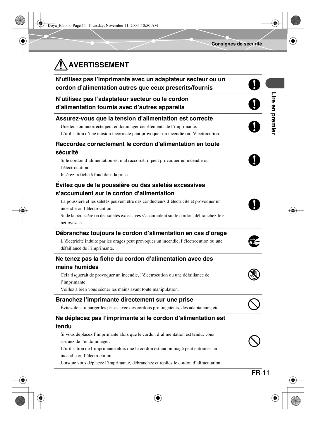 Olympus P-S100 user manual FR-11, Débranchez toujours le cordon d’alimentation en cas d’orage 