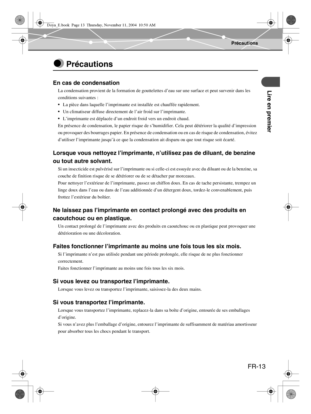 Olympus P-S100 user manual Précautions, FR-13, En cas de condensation, Si vous levez ou transportez l’imprimante 