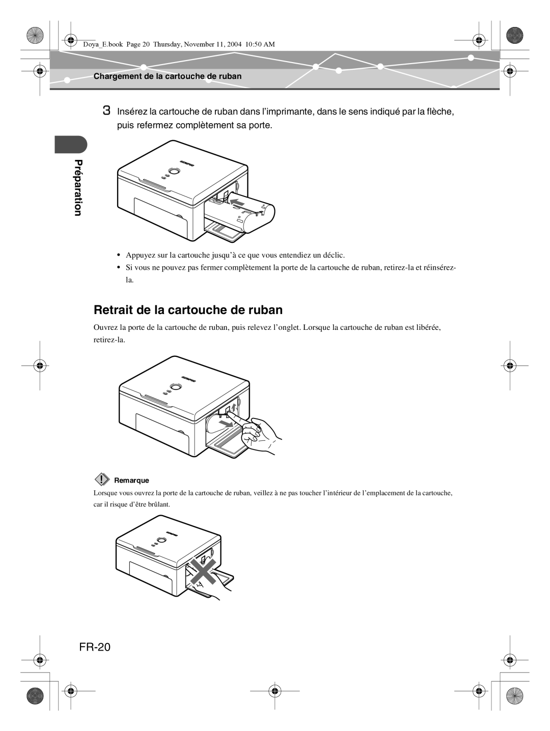 Olympus P-S100 user manual Retrait de la cartouche de ruban, FR-20 