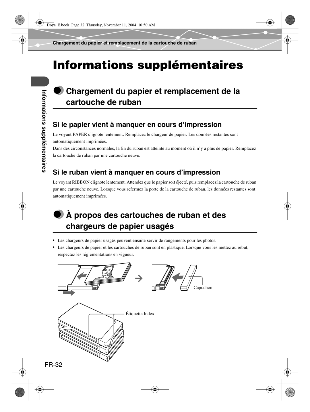 Olympus P-S100 user manual Informations supplémentaires, Si le papier vient à manquer en cours d’impression, FR-32 