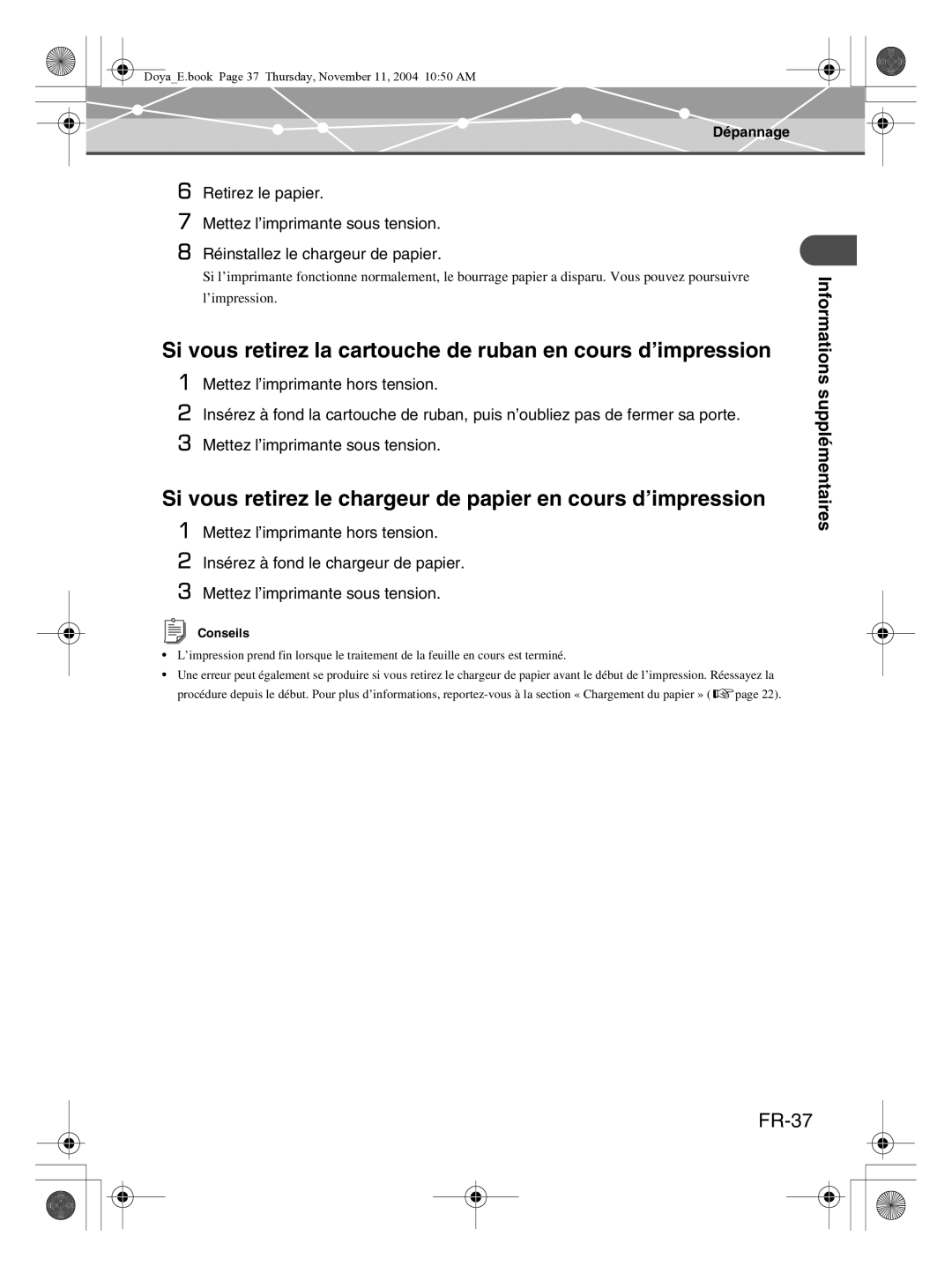 Olympus P-S100 user manual Si vous retirez la cartouche de ruban en cours d’impression, FR-37 