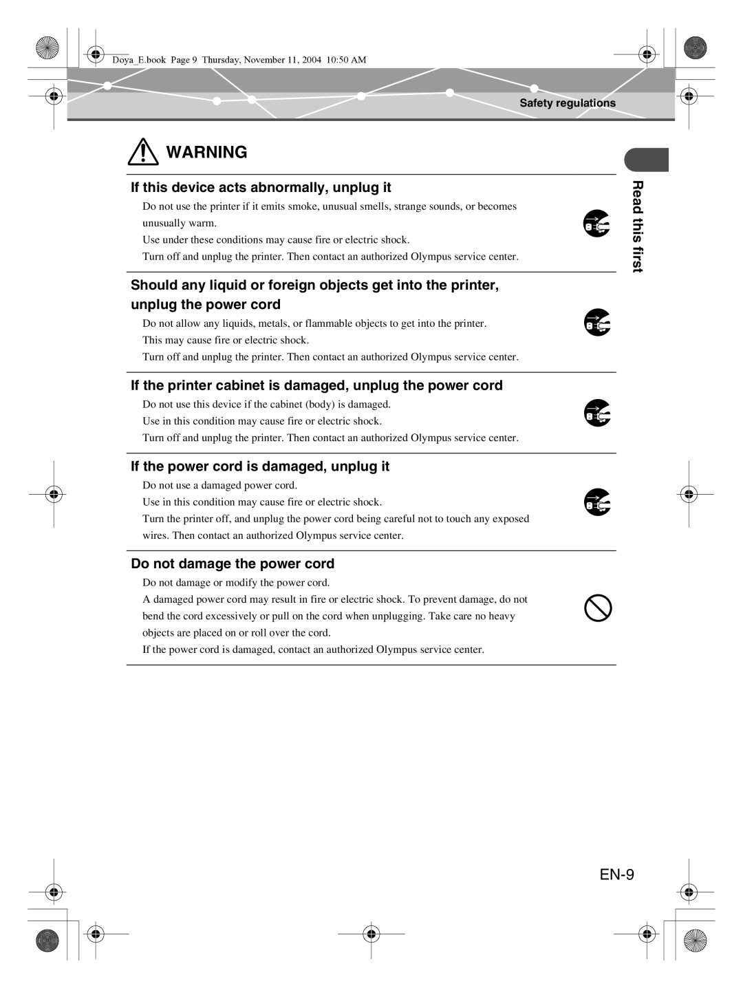 Olympus P-S100 EN-9, If this device acts abnormally, unplug it, If the printer cabinet is damaged, unplug the power cord 