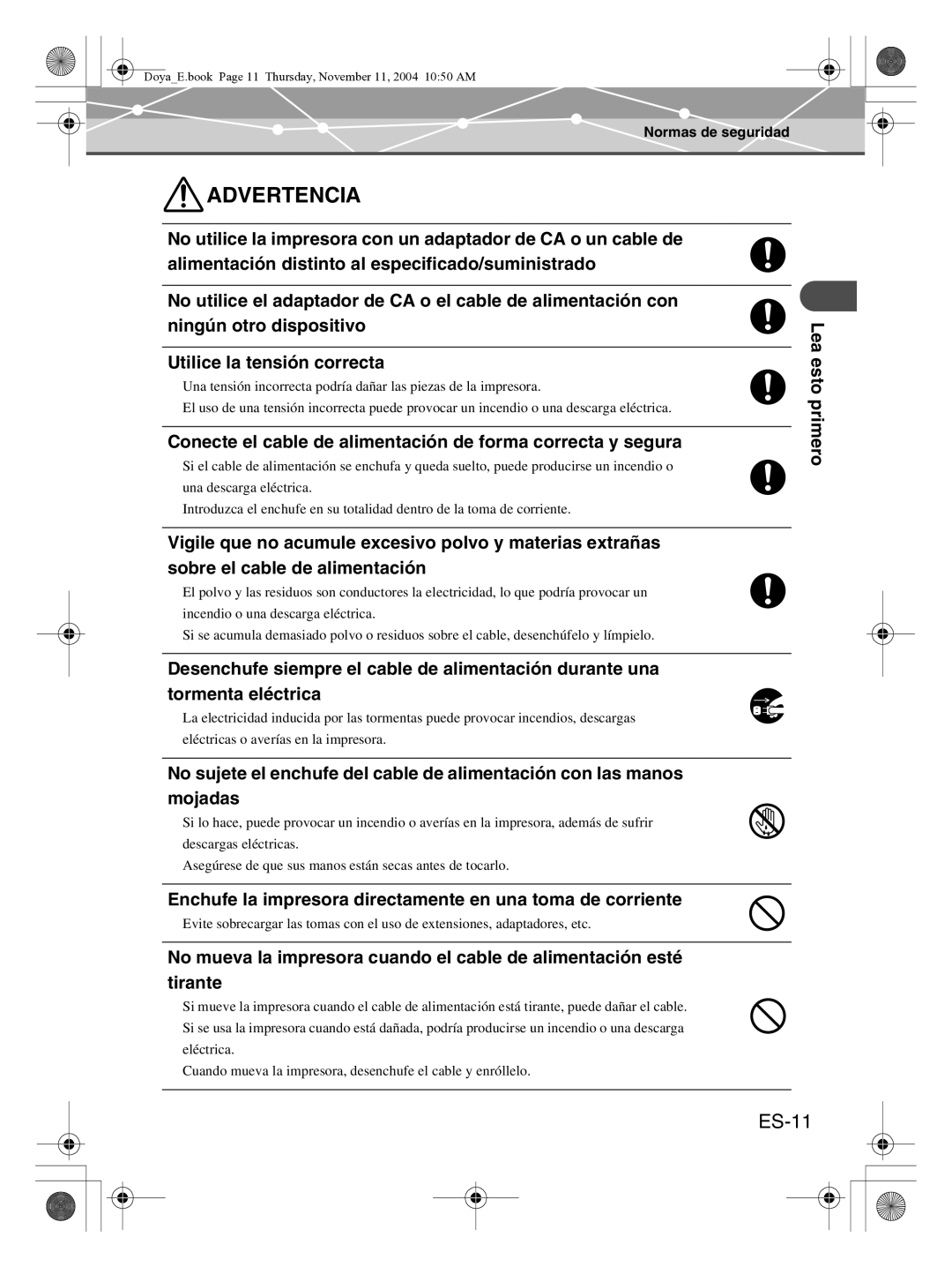 Olympus P-S100 user manual ES-11, Conecte el cable de alimentación de forma correcta y segura 