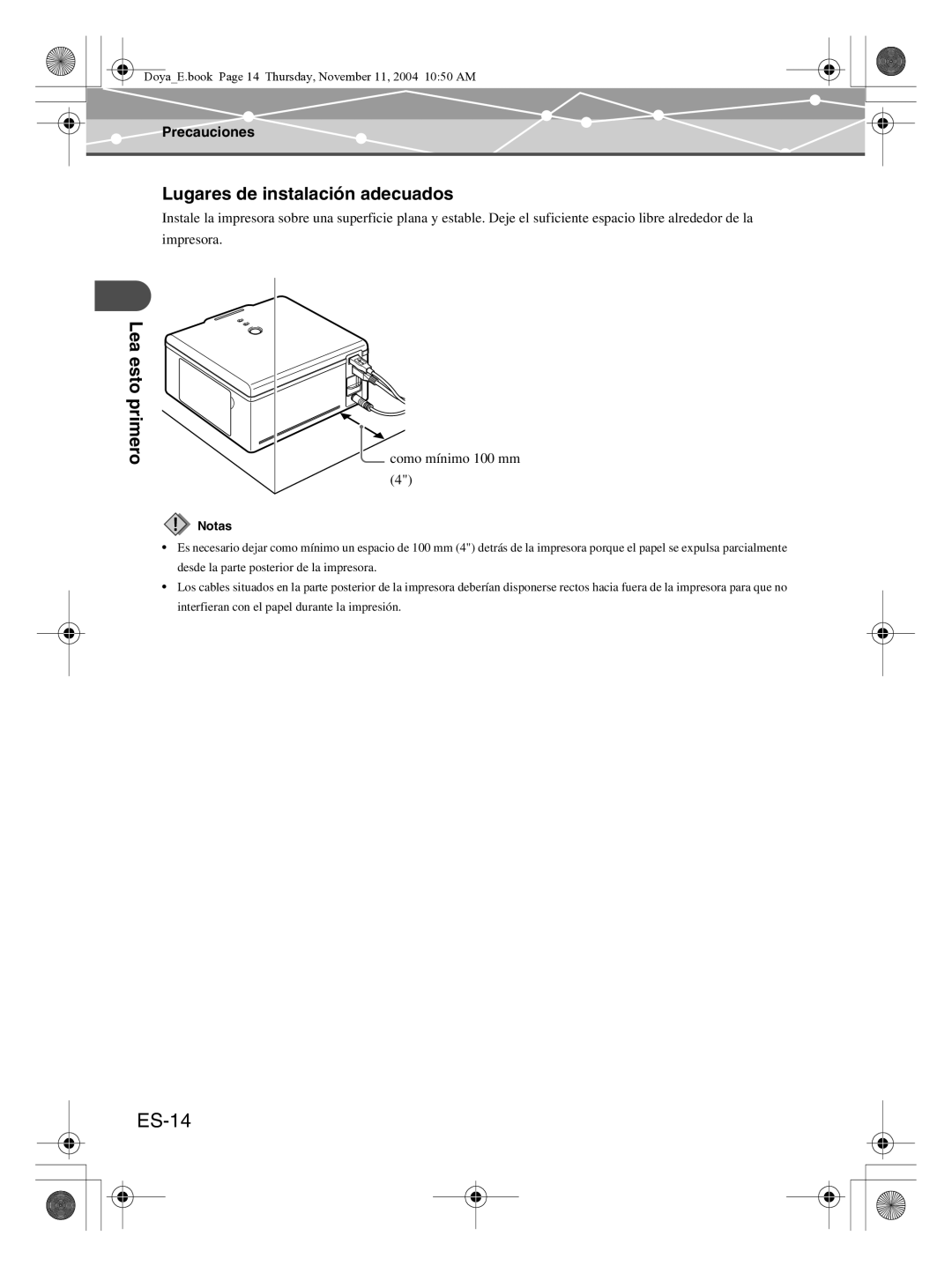 Olympus P-S100 user manual ES-14, Lea esto primero Lugares de instalación adecuados 