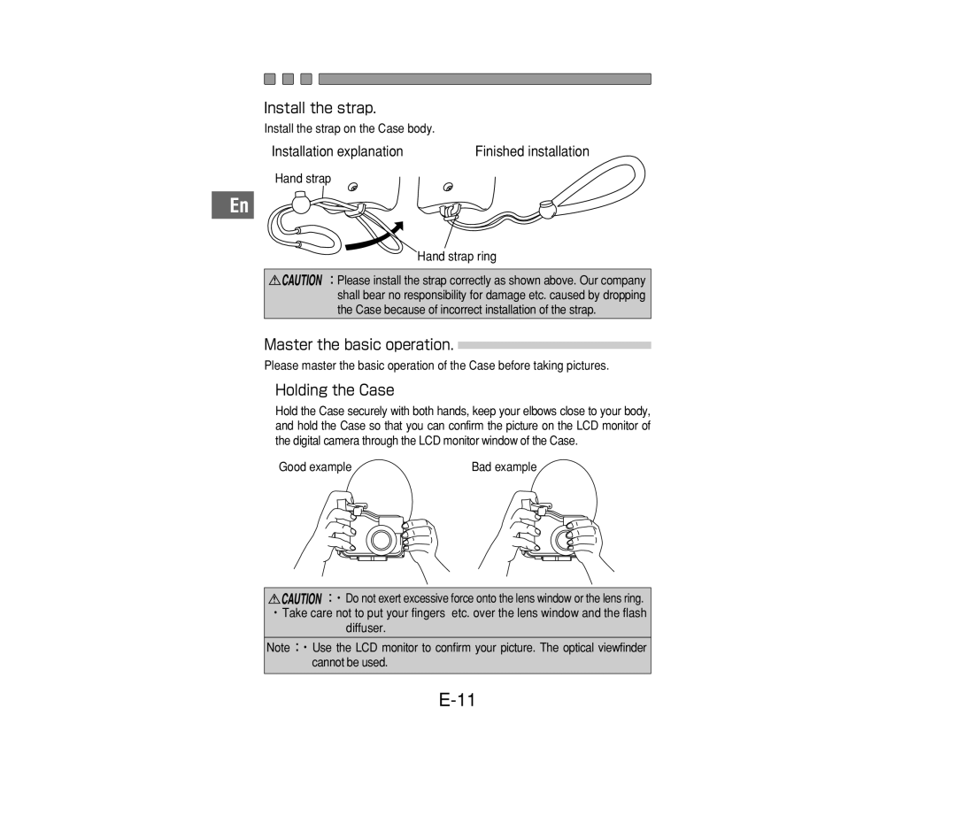 Olympus PT-014 manual Install the strap, Master the basic operation, Holding the Case, Good example, Bad example 