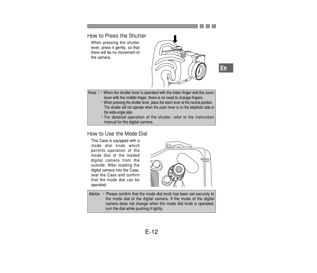 Olympus PT-014 manual How to Press the Shutter, How to Use the Mode Dial 