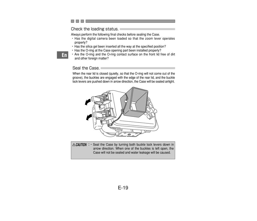 Olympus PT-014 manual Check the loading status, Seal the Case 