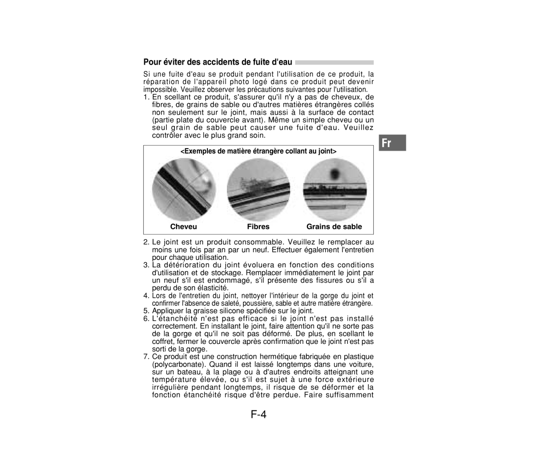 Olympus PT-014 manual Pour éviter des accidents de fuite deau 