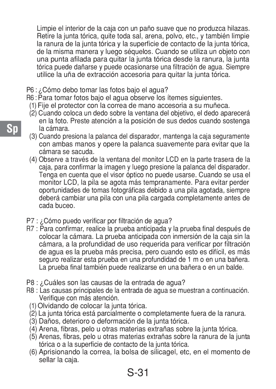 Olympus PT-016 manual P7 ¿Cómo puedo verificar por filtración de agua? 