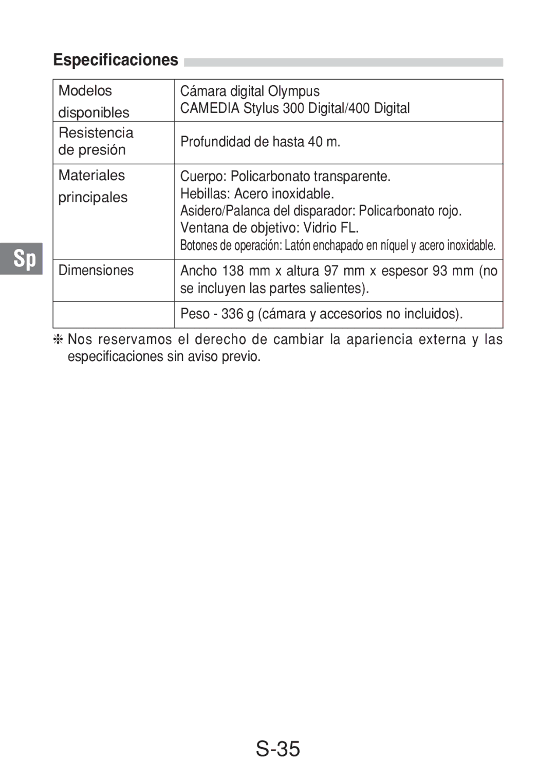 Olympus PT-016 manual Especificaciones, Ventana de objetivo Vidrio FL, Dimensiones, Se incluyen las partes salientes 