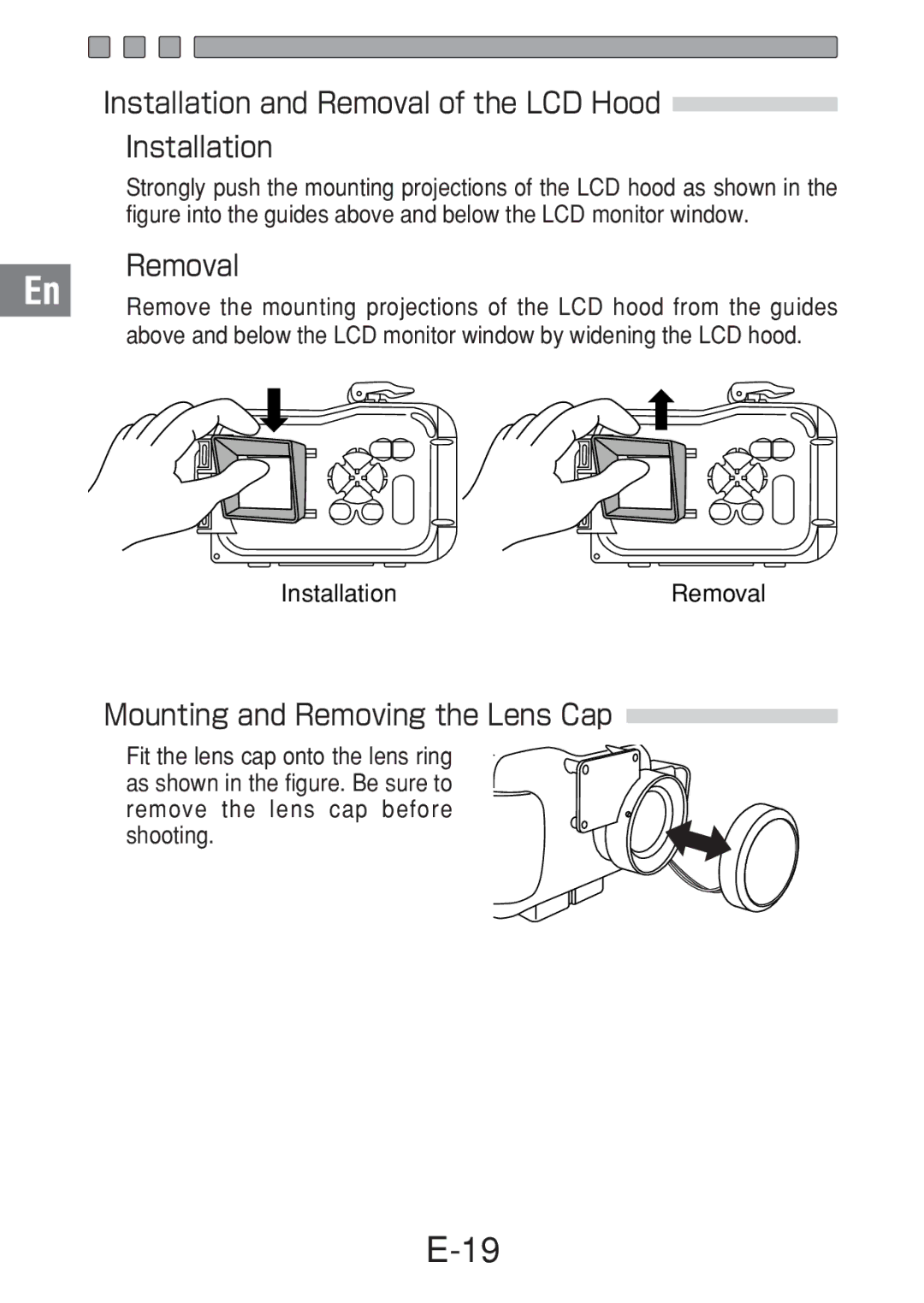 Olympus PT-016 manual Installation and Removal of the LCD Hood, Mounting and Removing the Lens Cap 