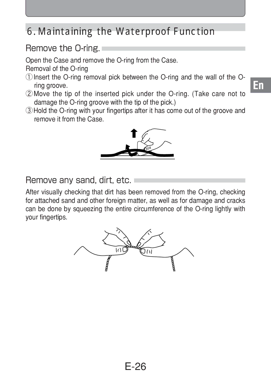 Olympus PT-016 manual Remove the O-ring, Remove any sand, dirt, etc 