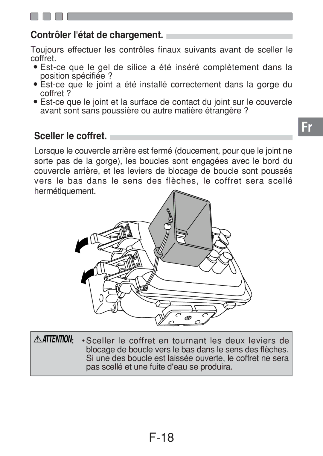 Olympus PT-016 manual Contrôler létat de chargement, Sceller le coffret 