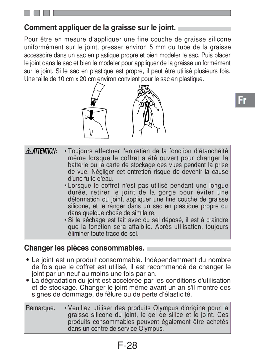 Olympus PT-016 manual Comment appliquer de la graisse sur le joint, Changer les pièces consommables 