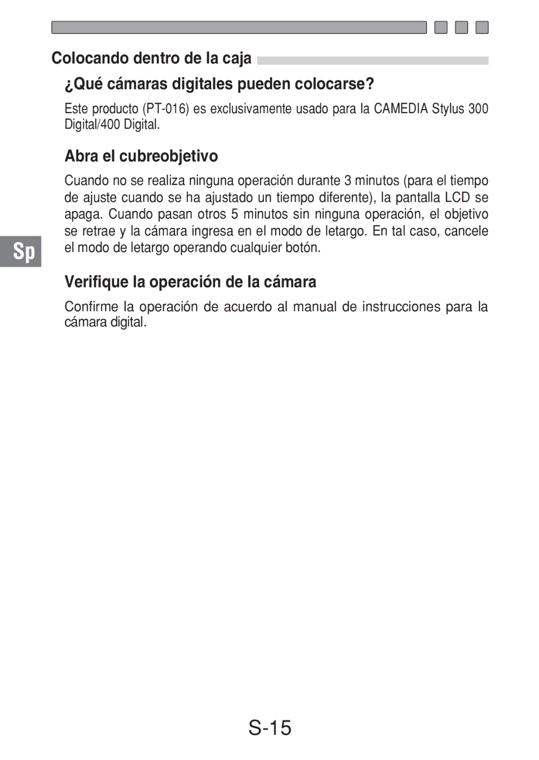 Olympus PT-016 manual Abra el cubreobjetivo, Verifique la operación de la cámara 